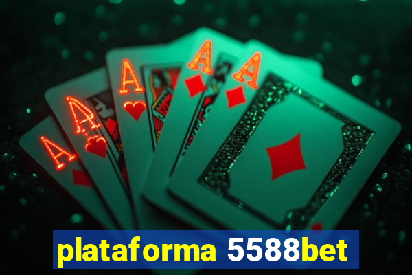 plataforma 5588bet